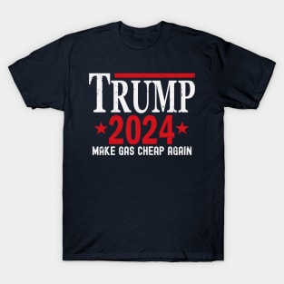 Vintage Trump 2024 Make Gas Cheap Again T-Shirt